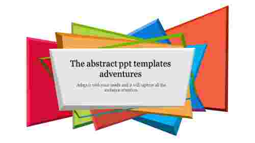 abstract ppt templates-The abstract ppt templates adventures